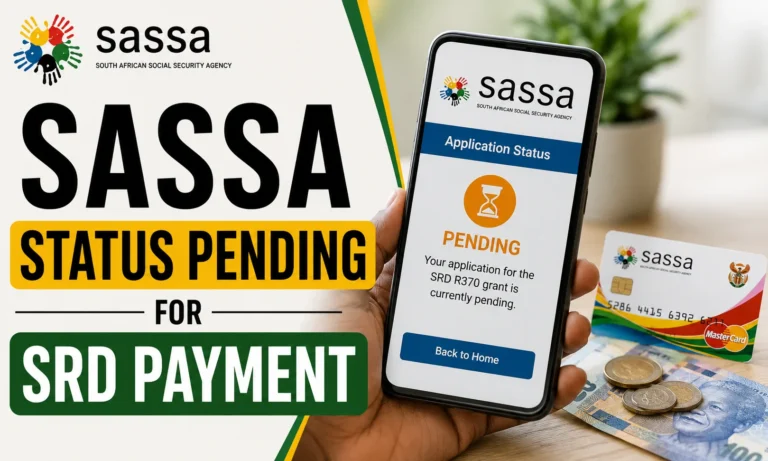 SASSA Status Pending for SRD Payment