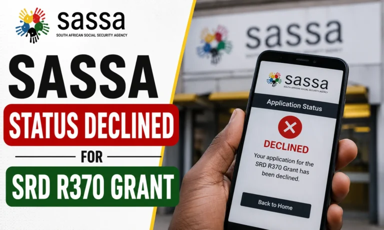 SASSA Status Declined for SRD R370 Grant
