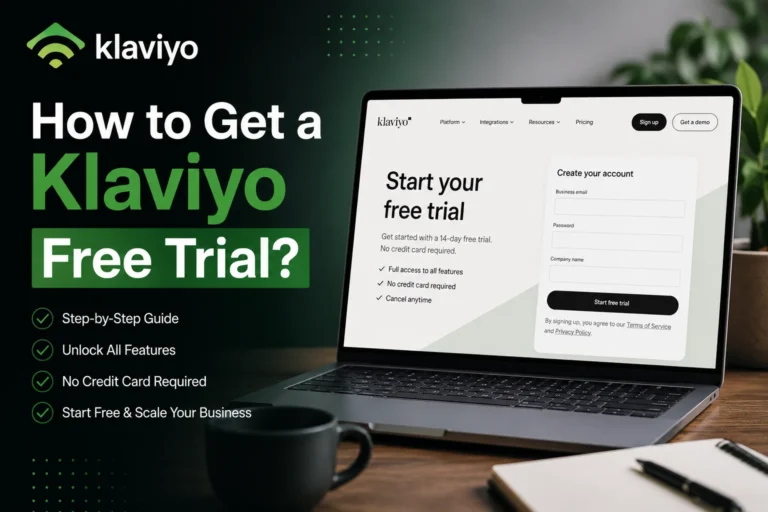 How to Get a Klaviyo Free Trial?